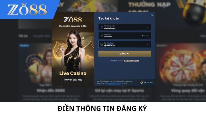 Đăng ký Zo88 - Bước 2 Đăng ký Zo88 - Bước 2